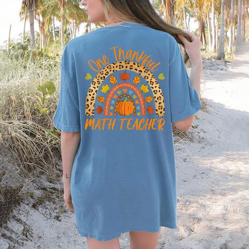 One Thankful Math Teacher Thanksgiving Autumn Fall Rainbow Women's Comfort Colors T-Shirt Back Print - teacherstshirts.com UK