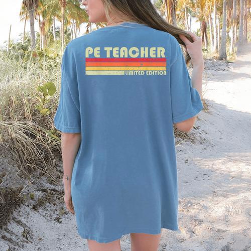 PE TEACHER Job Title Profession Birthday Worker Idea Women's Comfort Colors T-Shirt Back Print - teacherstshirts.com CA
