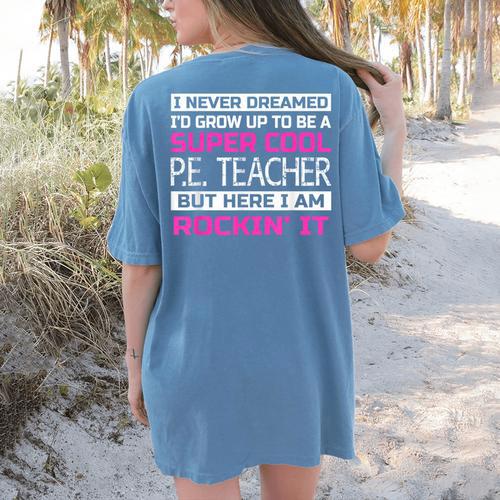 PE Teacher Shirt Physical Education Teacher Women's Comfort Colors T-Shirt Back Print - teacherstshirts.com UK