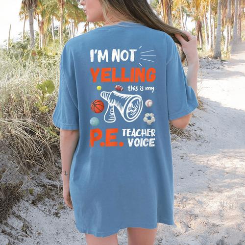 PE Teacher Voice PE Teacher School Fitness Class Women's Comfort Colors T-Shirt Back Print - teacherstshirts.com DE