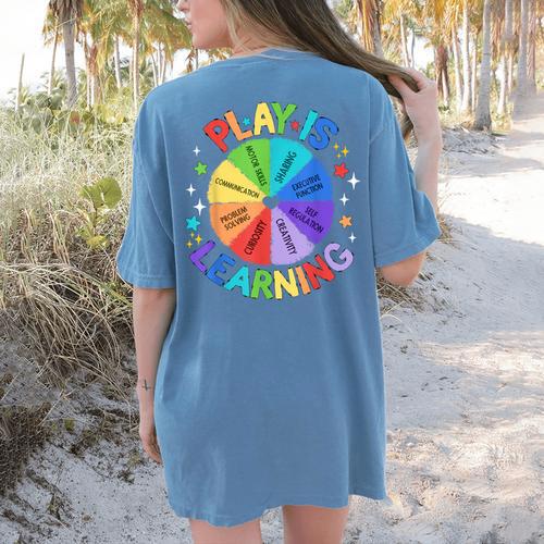 Play Is Learning Teacher Kindergarten For Men Women Kids Women's Comfort Colors T-Shirt Back Print - teacherstshirts.com