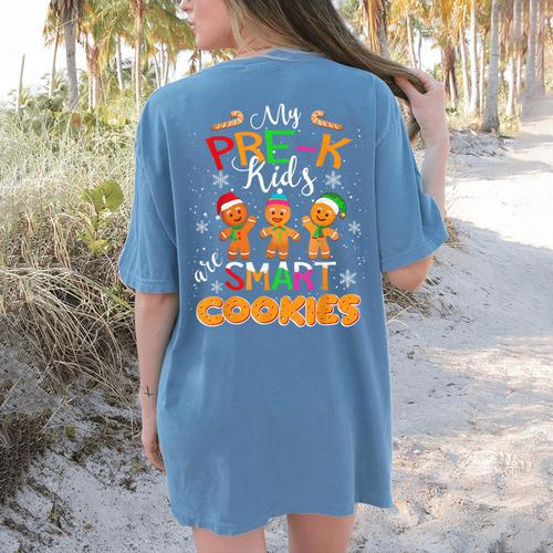 My Pre-K Kids Are Smart Cookies Christmas Teacher Women's Comfort Colors T-Shirt Back Print - teacherstshirts.com CA