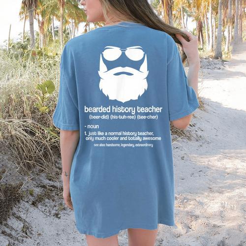 Professor Ancient Teaching Education Bearded History Teacher Women's Comfort Colors T-Shirt Back Print - teacherstshirts.com UK