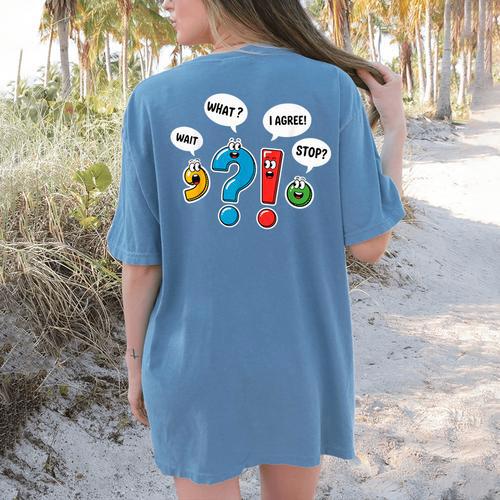 Punctuation Marks Wait What I Agree Stop English Teacher Women's Comfort Colors T-Shirt Back Print - teacherstshirts.com