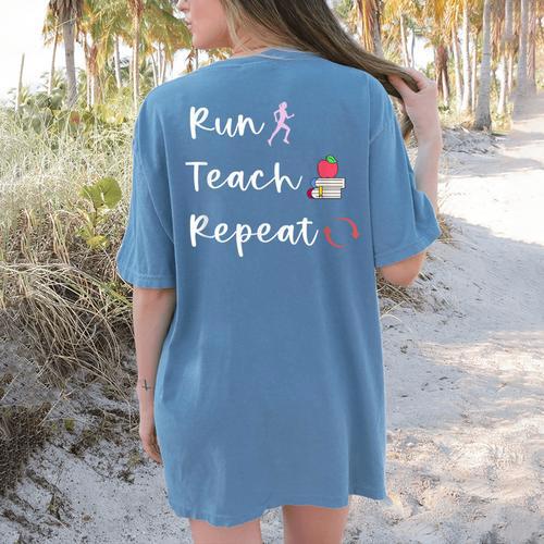 Run Teach Repeat Teacher Running Saying Slogan Runner Women's Comfort Colors T-Shirt Back Print - teacherstshirts.com UK