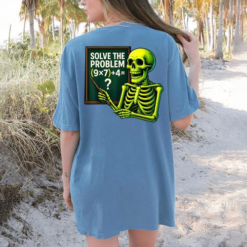 Solve The Problem Skeleton Teacher Halloween Math Six Seven Women's Comfort Colors T-Shirt Back Print - teacherstshirts.com CA
