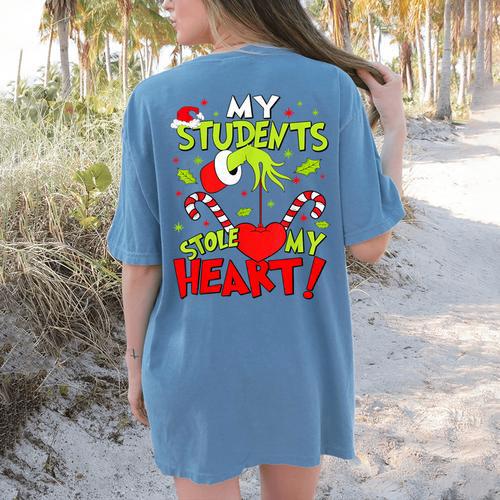 My Students Stole My Heart Teacher Holiday Merry Christmas Women's Comfort Colors T-Shirt Back Print - teacherstshirts.com