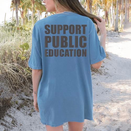 Support Public Education Protect Teachers Students Schools Women's Comfort Colors T-Shirt Back Print - teacherstshirts.com DE