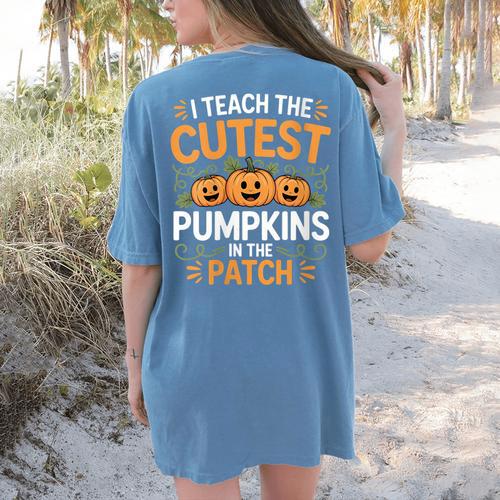 I Teach The Cutest Pumpkins In The Patch Halloween Teacher Women's Comfort Colors T-Shirt Back Print - teacherstshirts.com UK