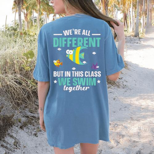 Teacher We All Different But In This Class We Swim Together Women's Comfort Colors T-Shirt Back Print - teacherstshirts.com UK