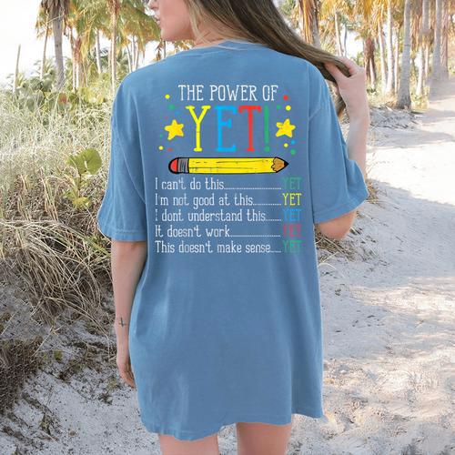 Teacher Power Of Yet Cant Do This Inspirational Women Men Women's Comfort Colors T-Shirt Back Print - teacherstshirts.com