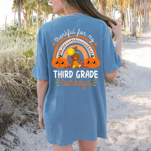 Teacher Thanksgiving Thankful For My Third Grade Turkeys Women's Comfort Colors T-Shirt Back Print - teacherstshirts.com AU