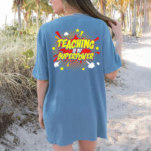 Teaching Is My Superpower Retro Comic Teacher Women's Comfort Colors T-Shirt Back Print - teacherstshirts.com UK