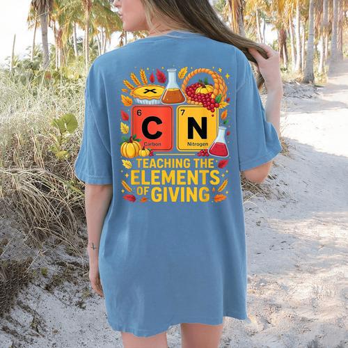 Thanksgiving 67 Meme Science Teacher Periodic Table Women Women's Comfort Colors T-Shirt Back Print - teacherstshirts.com AU