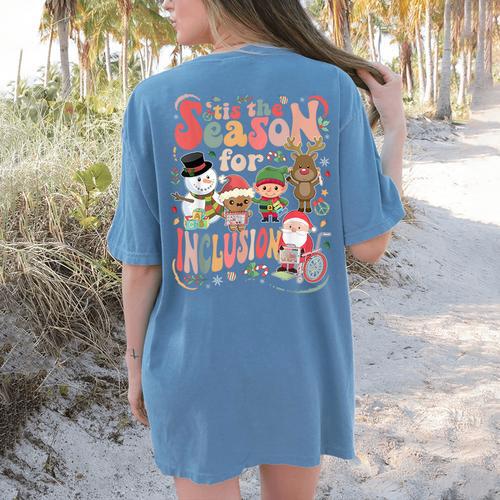 Tis The Season For Inclusion Christmas Sped Teacher Women's Comfort Colors T-Shirt Back Print - teacherstshirts.com UK