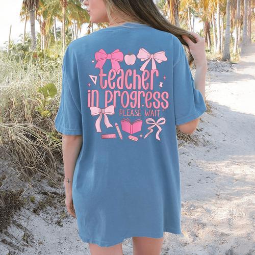 Women Teacher In Progress Coquette Pink Bow Future Teacher Women's Comfort Colors T-Shirt Back Print - teacherstshirts.com
