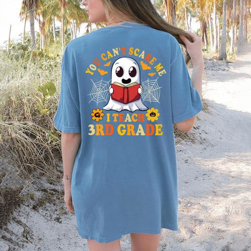 You Cant Scare Me I Teach 3rd Grade Teacher Halloween Women's Comfort Colors T-Shirt Back Print - teacherstshirts.com AU