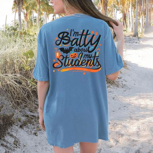 I'm Batty About My Students Watercolor Bat Teacher Halloween Women's Comfort Colors T-Shirt Back Print - teacherstshirts.com AU
