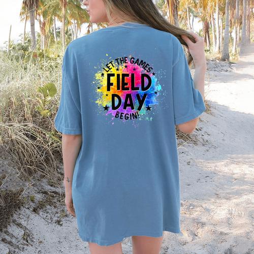 Let The Games Begin Field Day Fun Day Teachers Boys Girls Women's Comfort Colors T-Shirt Back Print - teacherstshirts.com UK