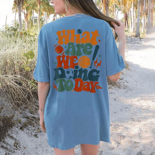 Retro PE Teacher What Are We Doing Today School Coach Women Women's Comfort Colors T-Shirt Back Print - teacherstshirts.com AU