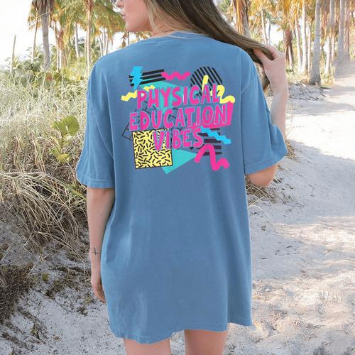 Retro Physical Education Vibes Gym Teacher Phys Ed Teacher Women's Comfort Colors T-Shirt Back Print - teacherstshirts.com UK