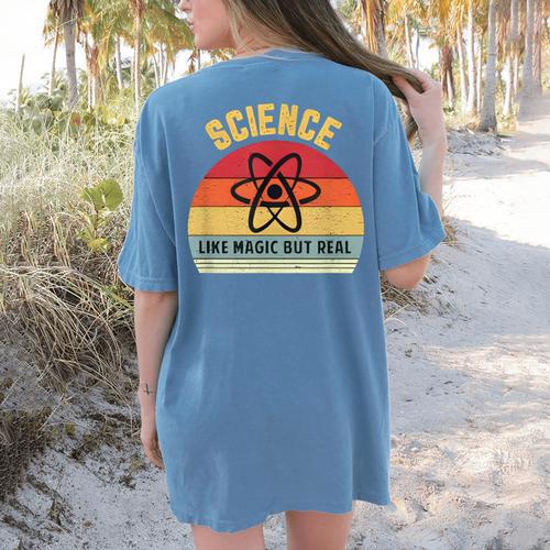 Science Like Magic But Real Science Teacher Graphics Geek Women's Comfort Colors T-Shirt Back Print - teacherstshirts.com AU