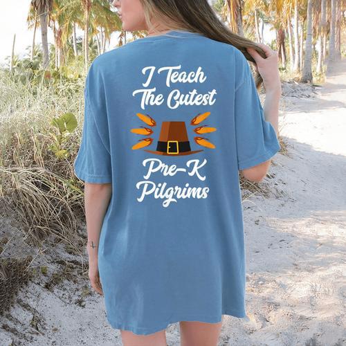 I Teach The Cutest Pre-K Pilgrims Thanksgiving Teacher Item Women's Comfort Colors T-Shirt Back Print - teacherstshirts.com UK