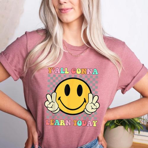 You All Gonna Learn Today Shirt Retro Groovy Teacher Life Women's Heather T-Shirt - teacherstshirts.com