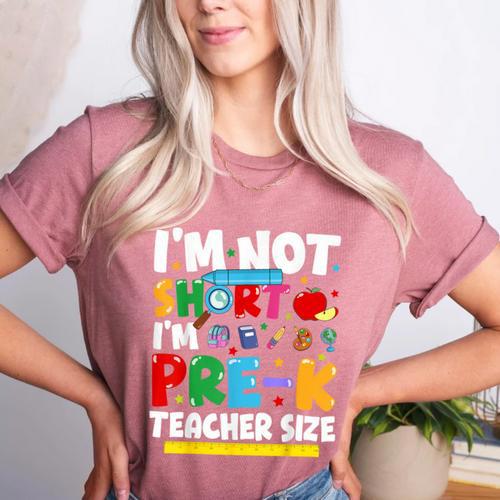 I'm Not Short I'm Pre-K Teacher Size Back To School Teacher Women's Heather T-Shirt - teacherstshirts.com DE