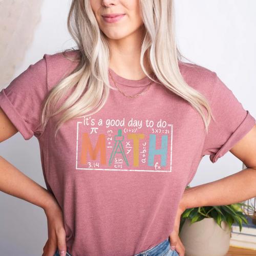 I'Ts A Good Day To Do Math Back To School Math Teacher Women's Heather T-Shirt - teacherstshirts.com DE