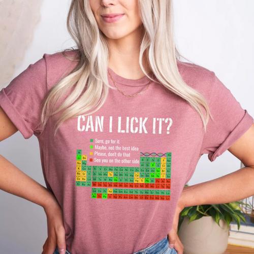 Can I Lick It Periodic Table Science Teacher Student Women's Heather T-Shirt - teacherstshirts.com AU