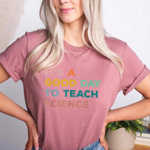 Science Teacher Its A Good Day To Teach Science Earth Women's Heather T-Shirt - teacherstshirts.com DE