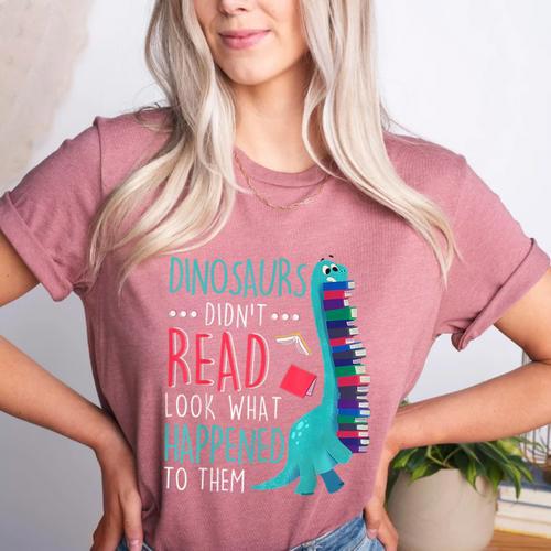 Teacher Dinosaurs Didnt Read Look What Happened Book Reading Women's Heather T-Shirt - teacherstshirts.com UK