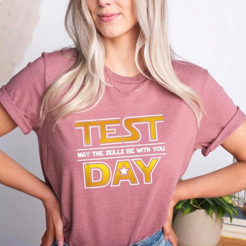 Test Day Testing May The Skills Be With You School Teacher Women's Heather T-Shirt - teacherstshirts.com CA
