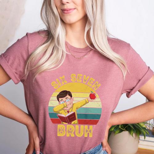 67 Meme Six Seven Bruh Retro Dabbing Teacher School Women's Heather T-Shirt - teacherstshirts.com CA