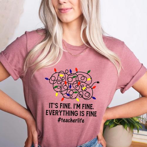It's Fine I'm Fine Christmas Lights Teacher Xmas Women's Heather T-Shirt - teacherstshirts.com AU