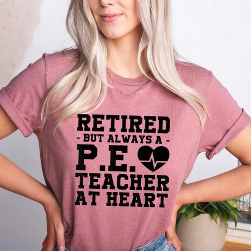 Retirement But Always A Pe Teacher At Heart Pride Shirt Women's Heather T-Shirt - teacherstshirts.com AU