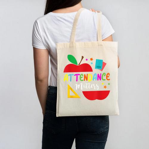 Attendance Matters Teacher Apple For Back To School Canvas Tote Bag - teacherstshirts.com AU