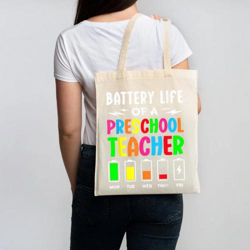 Battery Life Of a Preschool School Teacher School Week Canvas Tote Bag - teacherstshirts.com AU