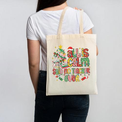 Book Tree All Is Calm Said No Teacher Ever Christmas Canvas Tote Bag - teacherstshirts.com UK
