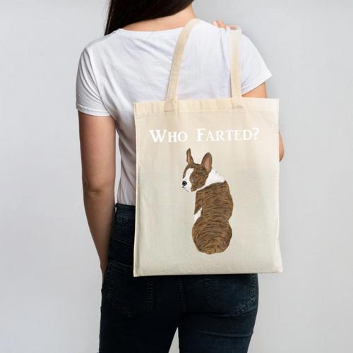 Boston Terrier Who Farted Canvas Tote Bag - Bostonterriersmerch.com