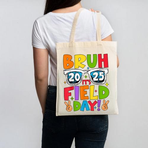 Bruh It's Field Day Teacher Boys Girls Kids Field Day 2025 Canvas Tote Bag - teacherstshirts.com