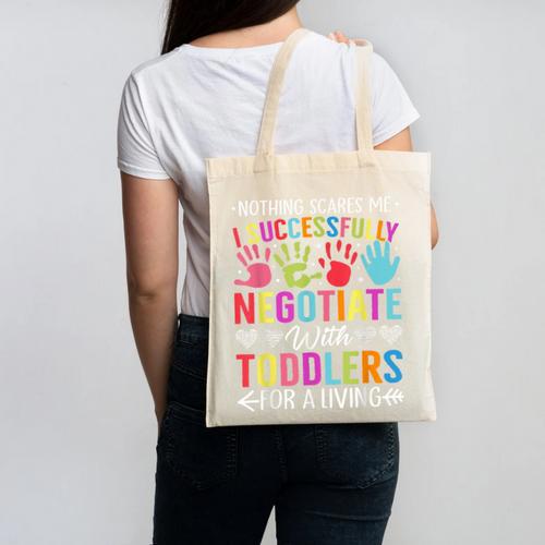 Childcare Teacher Negotiate With Toddlers Daycare Provider Men Women Girls Kids Canvas Tote Bag - teacherstshirts.com DE