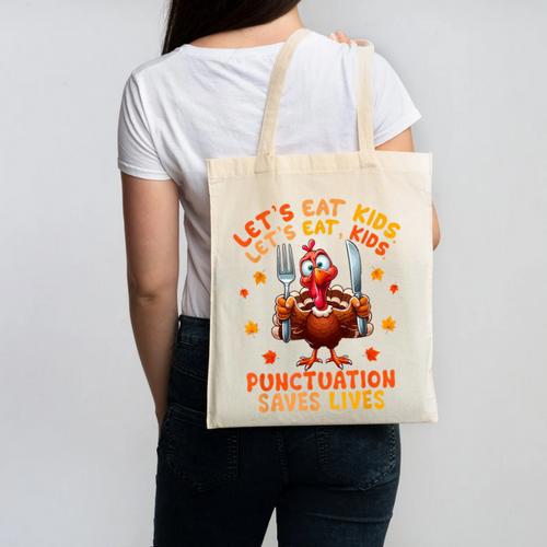 Eat Kids Punctuation Saves Lives Thanksgiving Turkey Teacher Canvas Tote Bag - teacherstshirts.com DE
