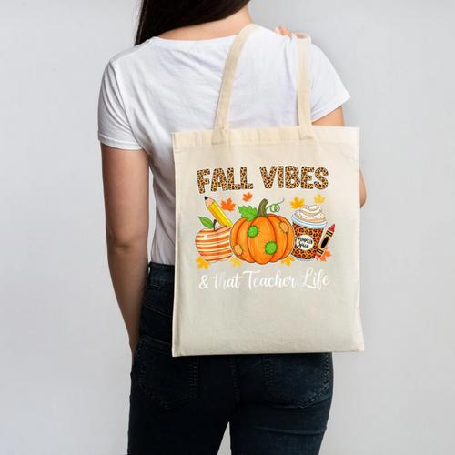 Fall Vibes And That Teacher Life Autumn Thanksgiving Canvas Tote Bag - teacherstshirts.com AU