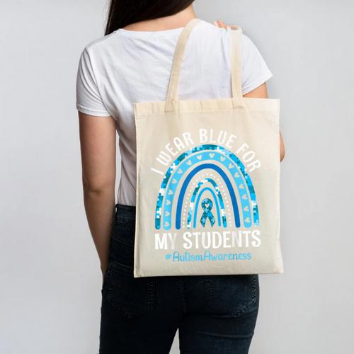 Happy Teacher I Wear Blue For My Students Autism Awareness Canvas Tote Bag - teacherstshirts.com CA