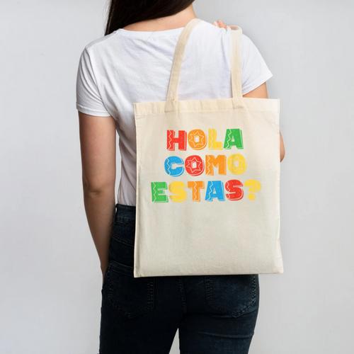 Hola Como Estas Spanish Teacher Fiesta Party Banners Canvas Tote Bag - teacherstshirts.com UK