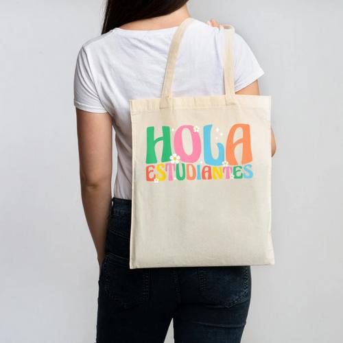 Hola Estudiantes Maestra Back To School Spanish Teacher Canvas Tote Bag - teacherstshirts.com UK