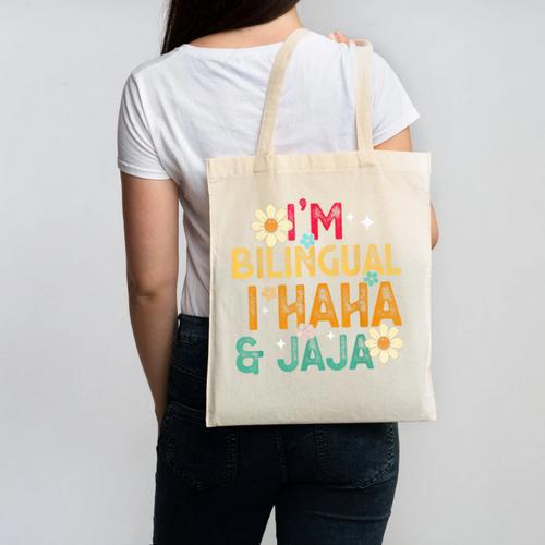 I’m Bilingual I Haha And Jaja Spanish Teacher Bilingual For Men Women Girls Kids Canvas Tote Bag - teacherstshirts.com CA