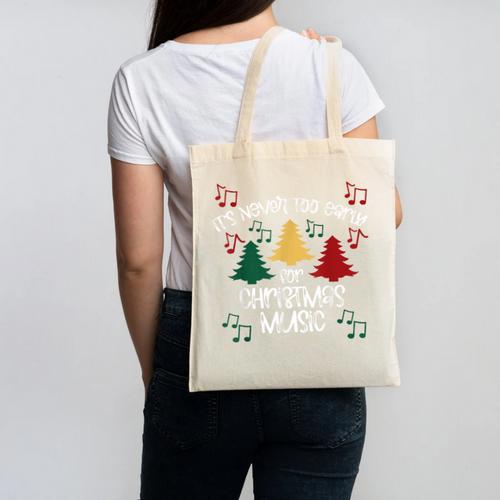 It's Never Too Early For Christmas Music Teacher Canvas Tote Bag - teacherstshirts.com CA